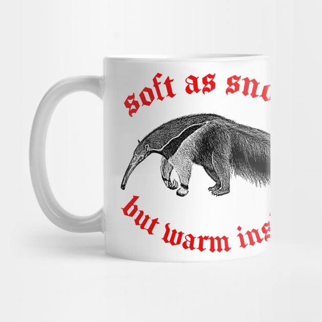 Soft As Snow But Warm Outside ∆ Nihilist Anteater Design by DankFutura